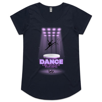 Dance like no one is watching -  Womens Scoop Neck T-Shirt