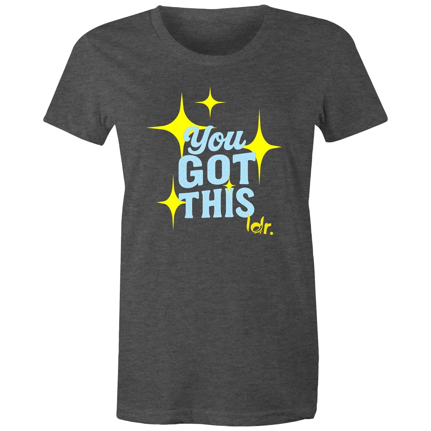 You Got This – Women’s Tee (Au)