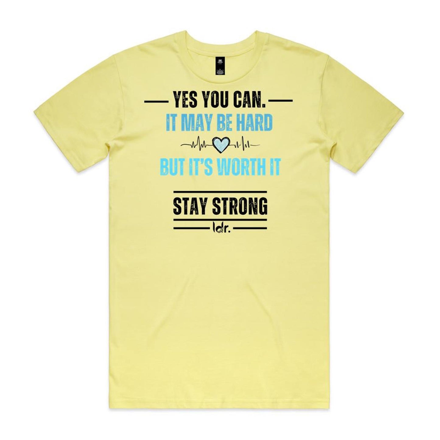 ldr. Men’s Premium Tee – Yes You Can. Stay Strong