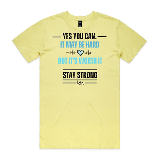ldr. Men’s Premium Tee – Yes You Can. Stay Strong