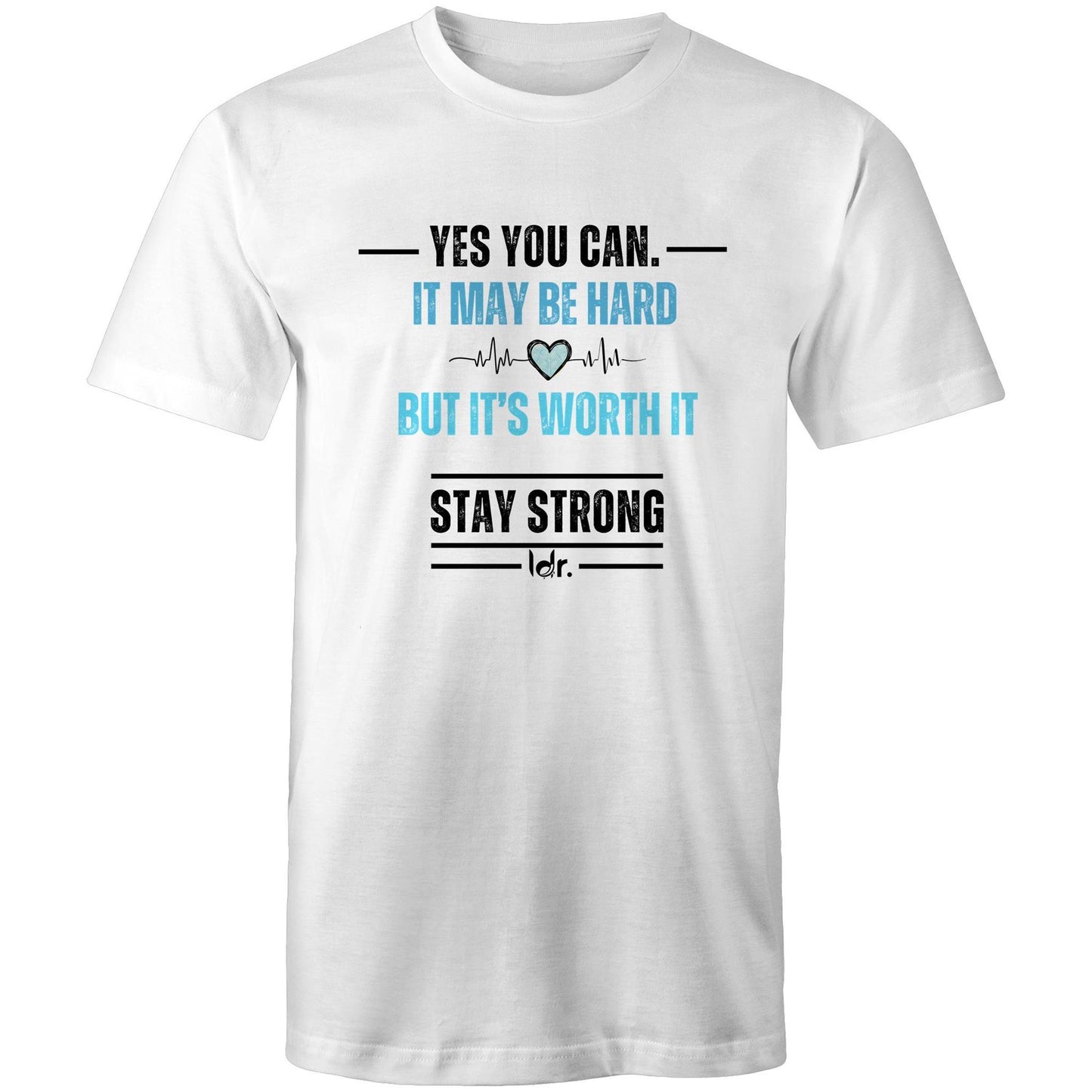 ldr. Men’s Premium Tee – Yes You Can. Stay Strong