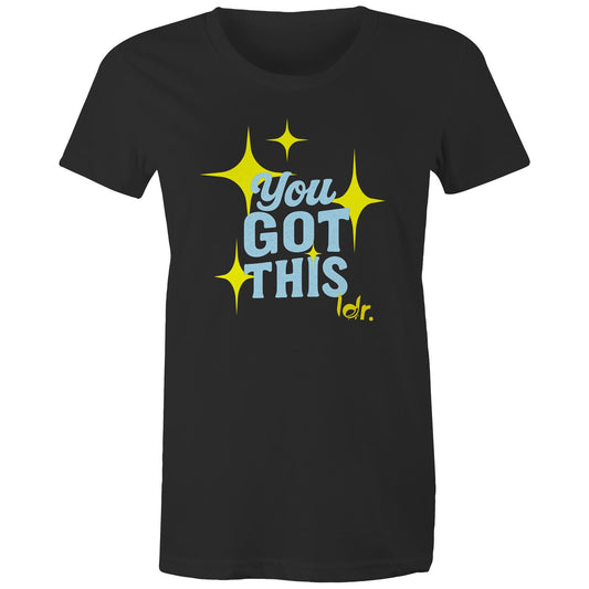 You Got This – Women’s Tee (Au)